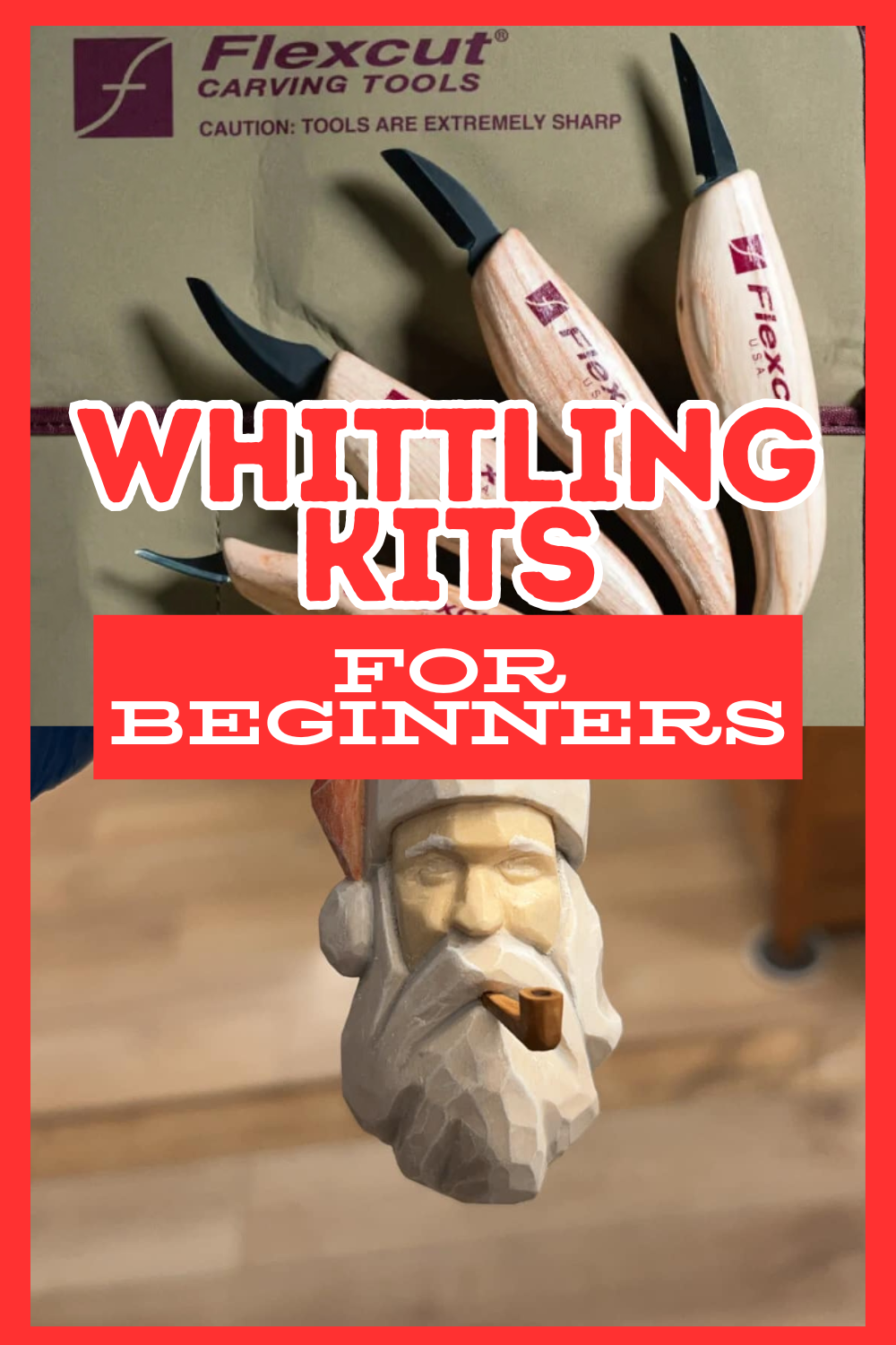 Best Whittling Kits for Enthusiastic Beginners Ready to Carve Their Passion